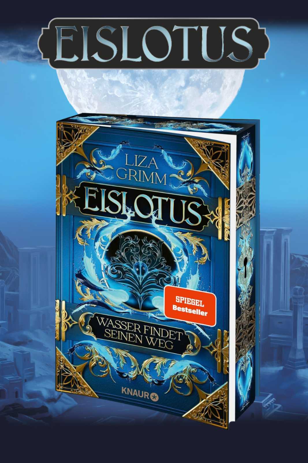 Buch - Liza Grimm - Eislotus Wasser findet seinen Weg - Signierte Edition